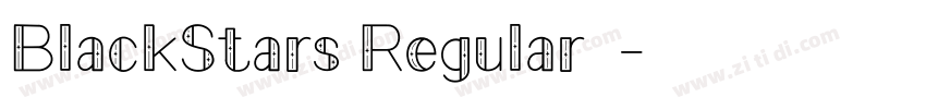 BlackStars Regular◆字体转换